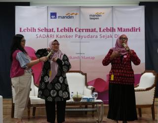 Bulan peduli kanker Payudara: AXA Mandiri dan Bank Mandiri Taspen Dorong Deteksi Dini dan Kesiapan Finansial